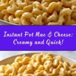Instant Pot Mac and Cheese Recipe