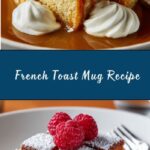 French Toast Mug Recipe
