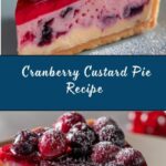 Cranberry Custard Pie Recipe