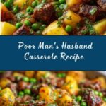 Poor Man’s Husband Casserole Recipe