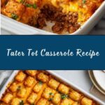 Tater Tot Casserole Recipe
