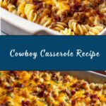 Cowboy Casserole Recipe