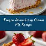 Frozen Strawberry Cream Pie Recipe