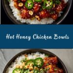 Hot Honey Chicken Bowls Recipe