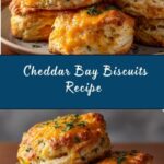 Cheddar Bay Biscuits Recipe