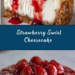 Strawberry Swirl Cheesecake Recipe