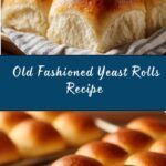 Old Fashioned Yeast Rolls Recipe