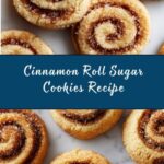 Cinnamon Roll Sugar Cookies Recipe