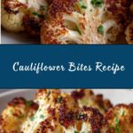 Golden Crispy Cauliflower Bites Recipe