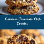 Best Oatmeal Chocolate Chip Cookie Recipe