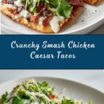 Smash Chicken Caesar Tacos Recipe
