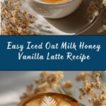 Easy Iced Oat Milk Honey Vanilla Latte Recipe