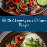 Grilled Vietnamese Lemongrass Chicken Recipe