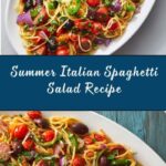 Summer Italian Spaghetti Salad Recipe