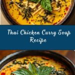Easy Thai Chicken Curry Soup Recipe