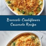 Broccoli-Cauliflower Casserole Recipe