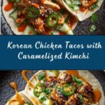 Korean Chicken Tacos with Caramelized Kimchi Recipe