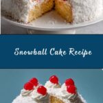 Old-Fashioned Snowball Cake Recipe