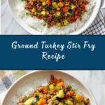 Ground Turkey Stir Fry Recipe