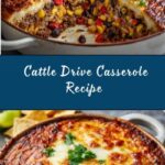 Cattle Drive Casserole Recipe