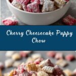 Cherry Cheesecake Puppy Chow Recipe