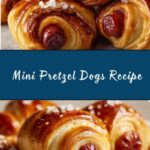 Mini Pretzel Dogs Recipe