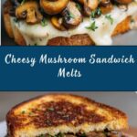 Mushroom Sandwich Melts Recipe