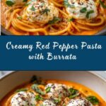 Creamy Red Pepper Pasta with Burrata and Herbs Recipe