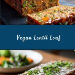 Easy Vegan Lentil Loaf Recipe
