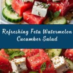 Feta Watermelon Cucumber Salad Recipe