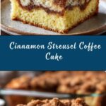 Classic Cinnamon Streusel Coffee Cake Recipe