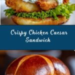 Crispy Chicken Caesar Sandwich Recipe