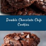 Double Chocolate Chip Cookies Recipe