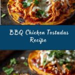 BBQ Chicken Tostadas Recipe