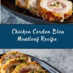 Chicken Cordon Bleu Meatloaf Recipe
