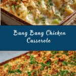 Bang Bang Chicken Casserole Recipe