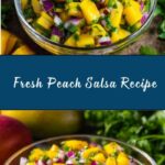 Fresh Peach Salsa Recipe