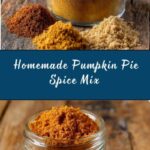 Pumpkin Pie Spice Mix Recipe