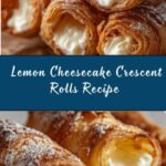 Lemon Cheesecake Crescent Rolls Recipe