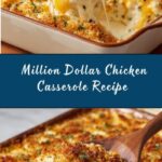 Million Dollar Chicken Casserole Recipe