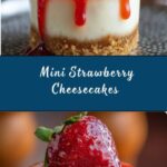 Mini Strawberry Cheesecakes Recipe