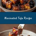 Marinated Tofu Recipe