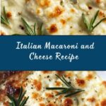 Italian Macaroni and Cheese Recipe