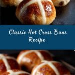 Hot Cross Buns Recipe