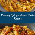Creamy Spicy Lobster Pasta Recipe