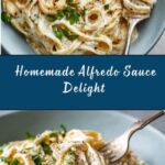 Easy Homemade Alfredo Sauce Recipe