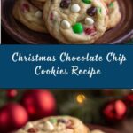 Christmas Chocolate Chip Cookies Recipe