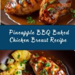 Pineapple BBQ Baked Chicken Breast Recipe