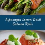 Asparagus and Lemon Basil Ricotta Salmon Rolls Recipe