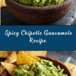 Chipotle Guacamole Recipe